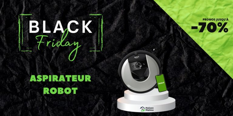 Black Friday aspirateur robot - offres et promos