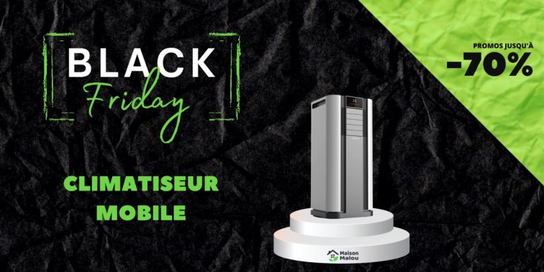 Black Friday climatiseur mobile - offres et promos