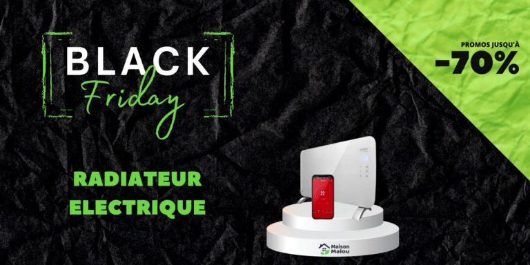 Black Friday radiateur electrique - offres et promos