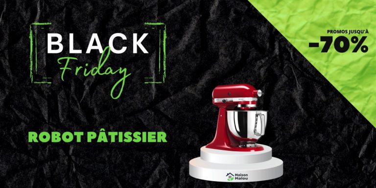 Black Friday robot patissier - offres et promos